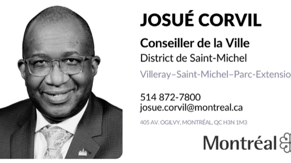 Carte d’affaire de Josué Corvil, conseiller de la Ville pour le district de Saint-Michel : portrait, téléphone, courriel, adresse et logo de la Ville de Montréal.