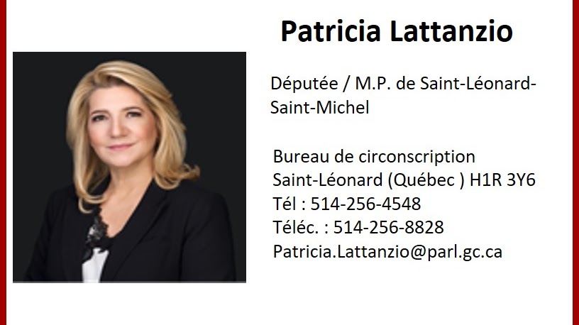 Carte d’affaire de Patricia Lattanzio, députée de Saint-Léonard–Saint-Michel : portrait, adresse du bureau de circonscription, téléphone, télécopieur et courriel.