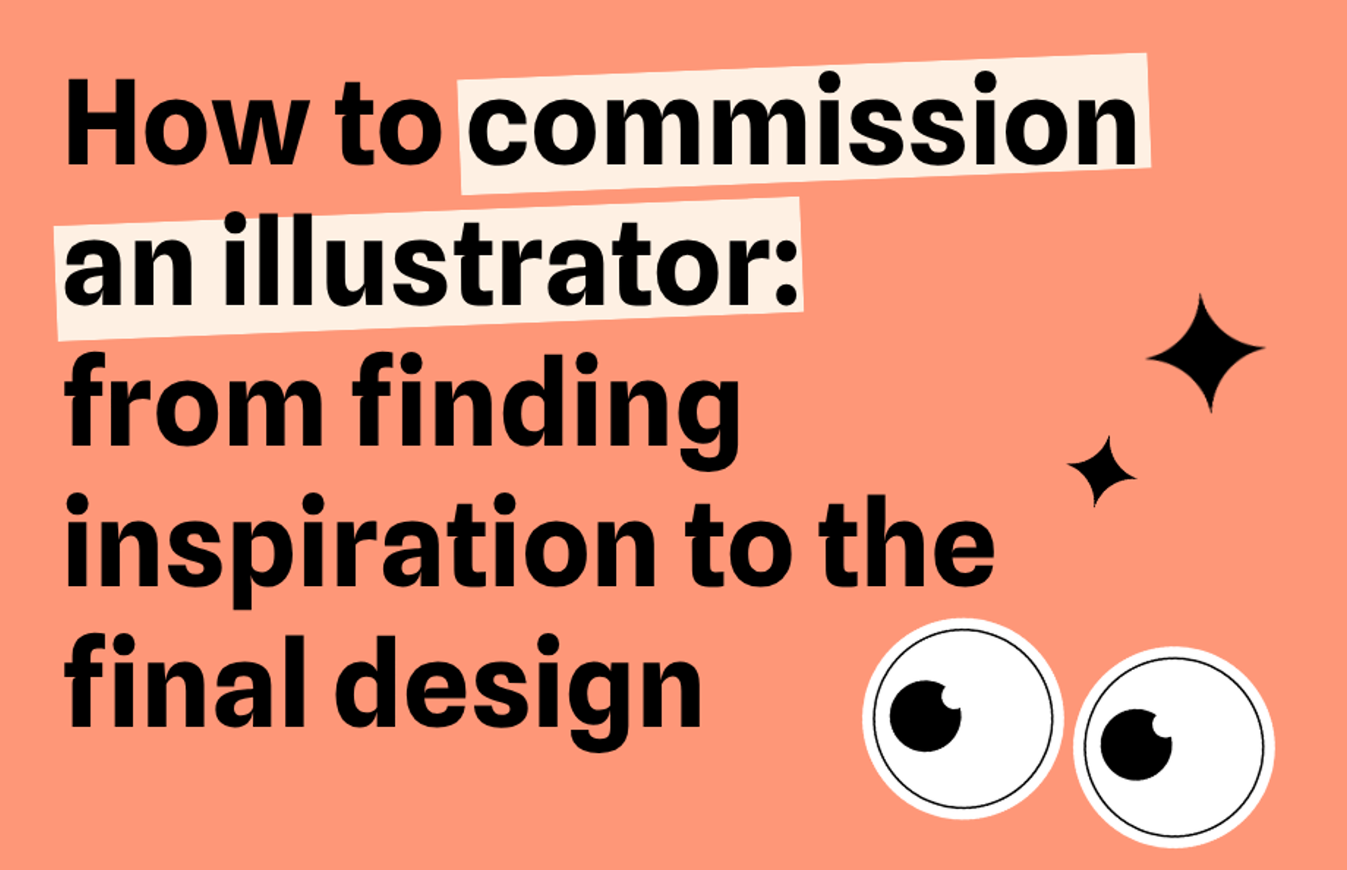 How to commission an illustrator: from finding inspiration to the final design