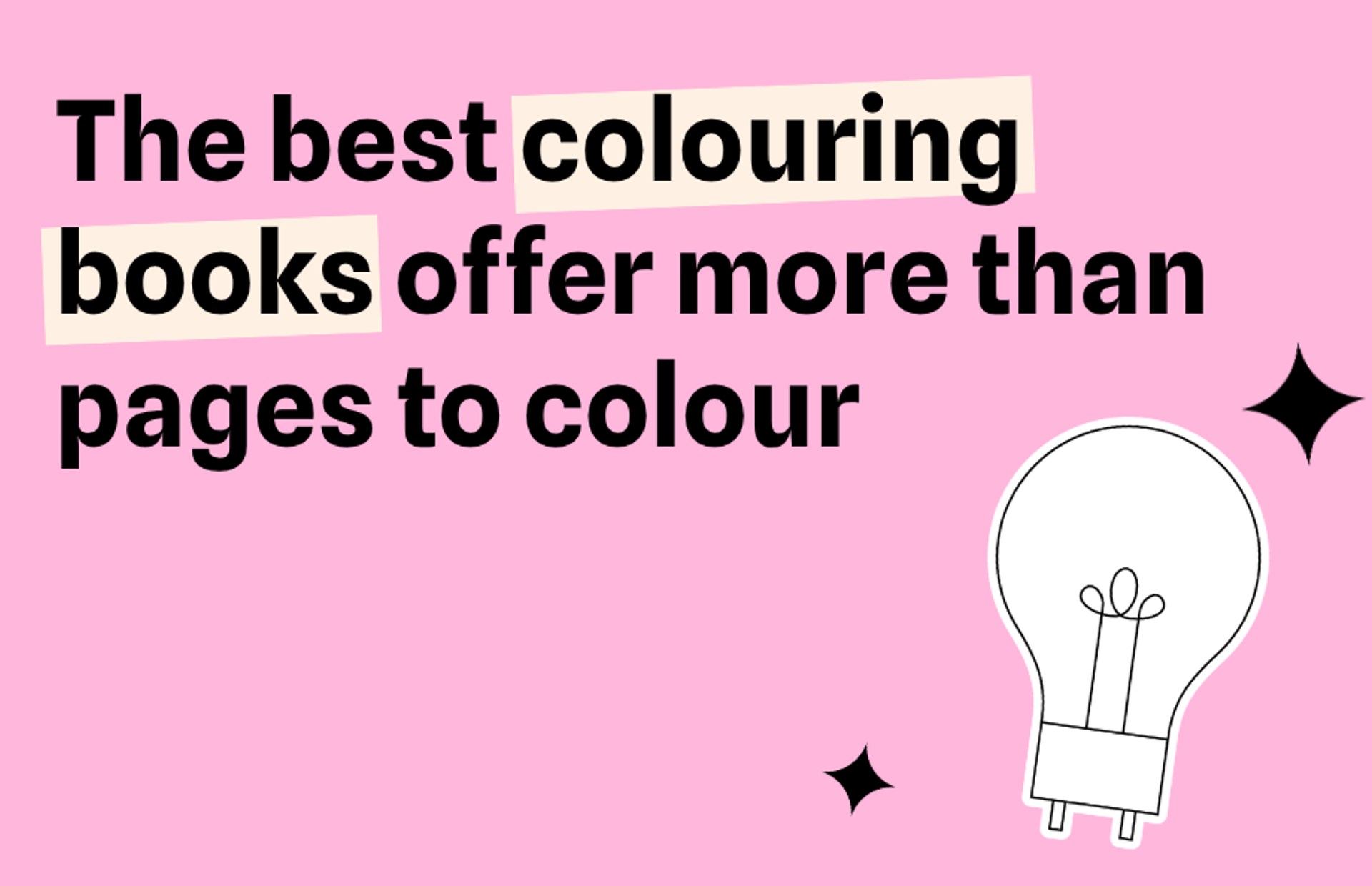 The best colouring books offer more than pages to colour