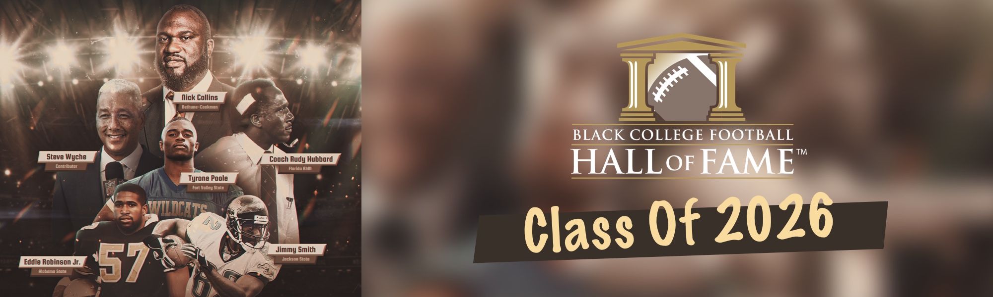 Announcing The Class of 2026 | Black College Football Hall Of Fame