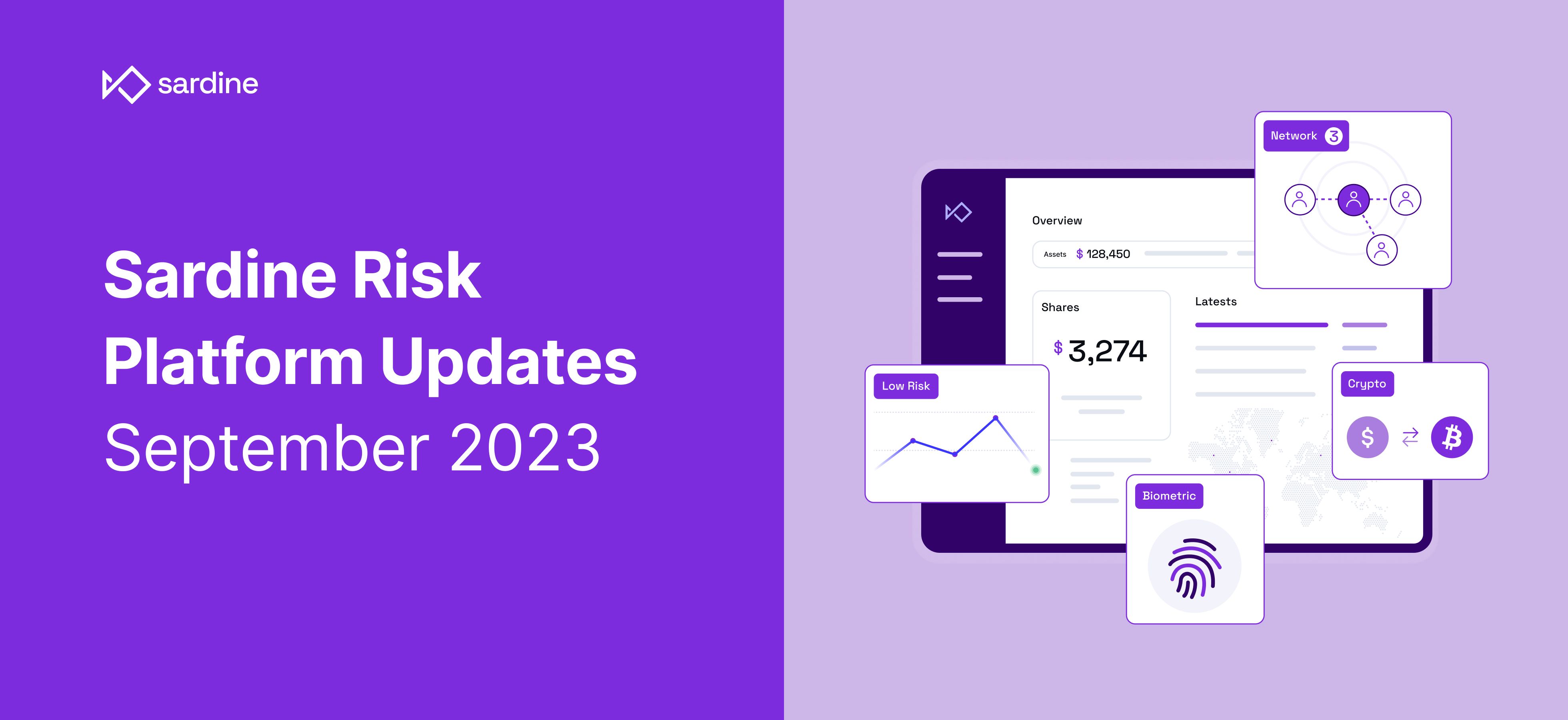 Sardine Risk Platform Updates September 2023 Sardine