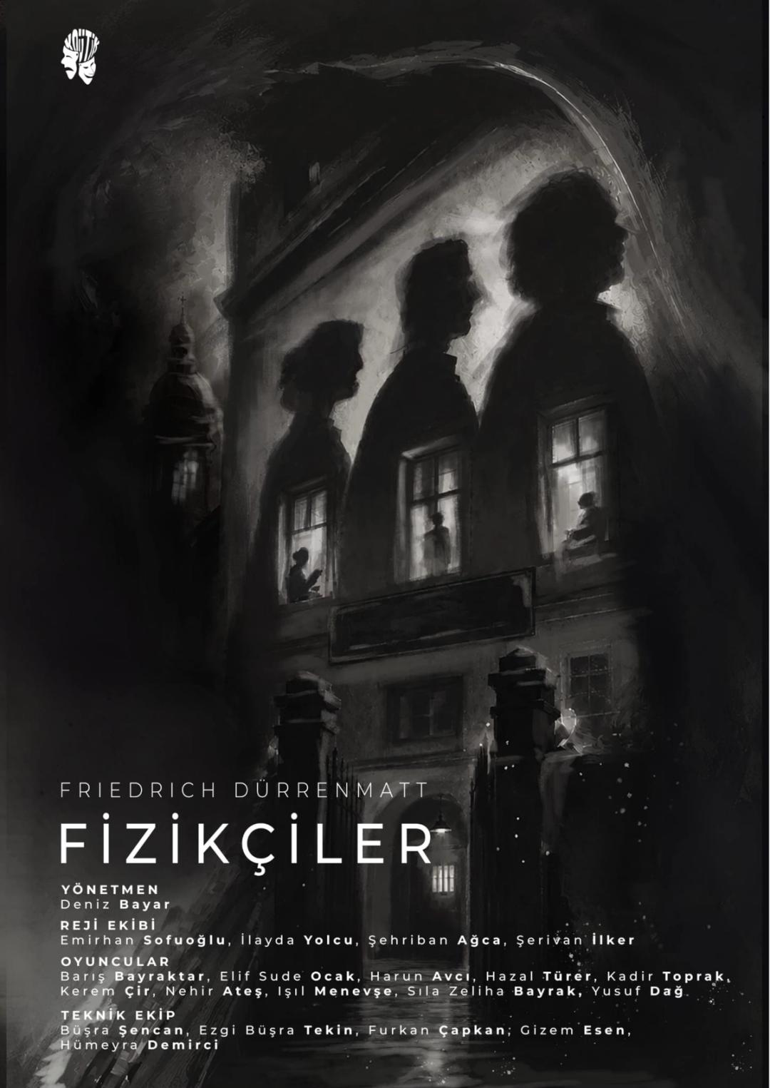 Fizikçiler oyununun afişi; afişte Friedrich Dürrenmatt ve ekip bilgileri yer alıyor.