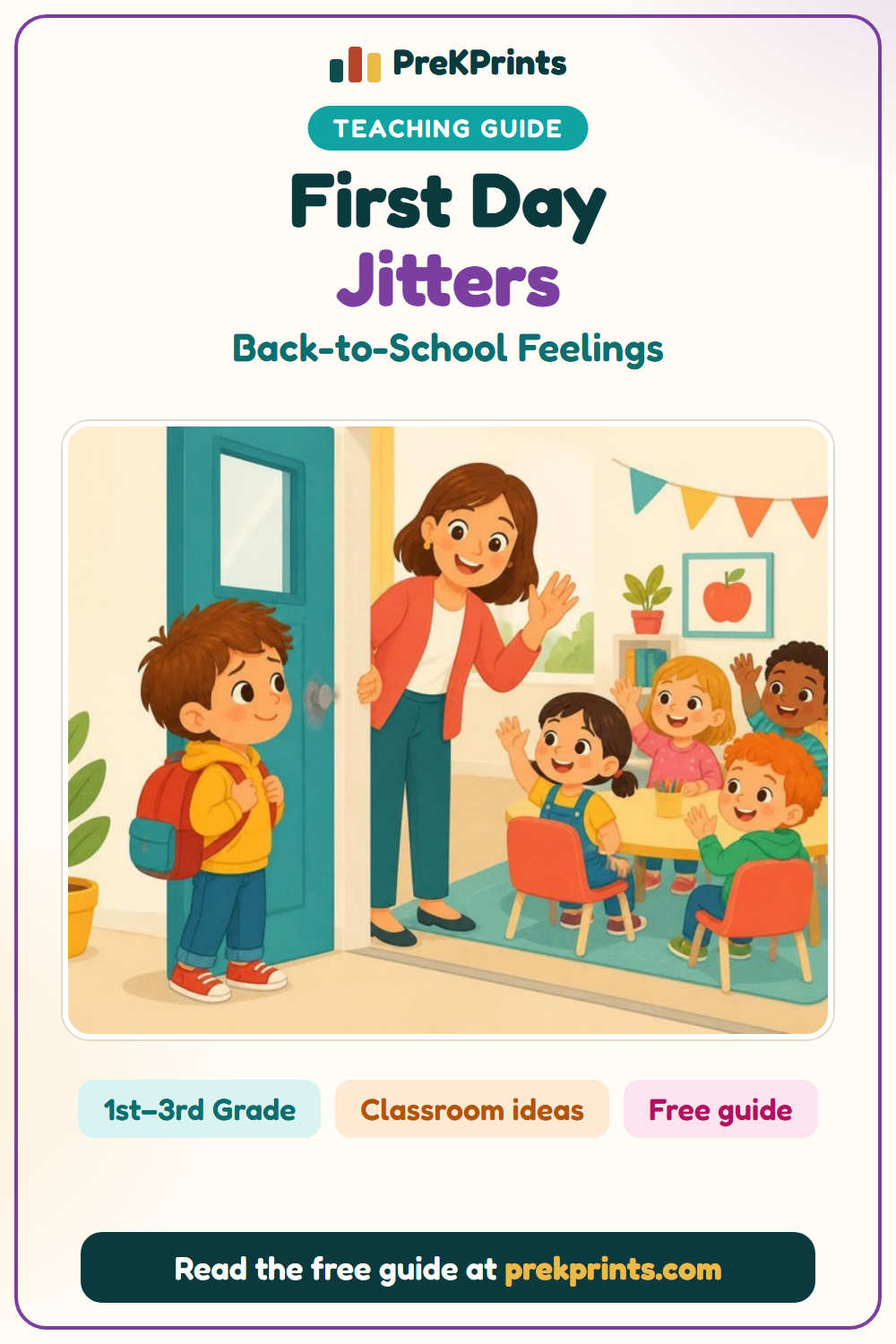 Pinterest image: First Day Jitters, a teaching guide from PreKPrints