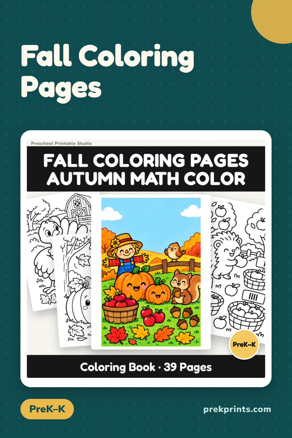 Pinterest image: Fall Coloring Pages | Fall Math Coloring Sheets – Counting Activities PreK-K