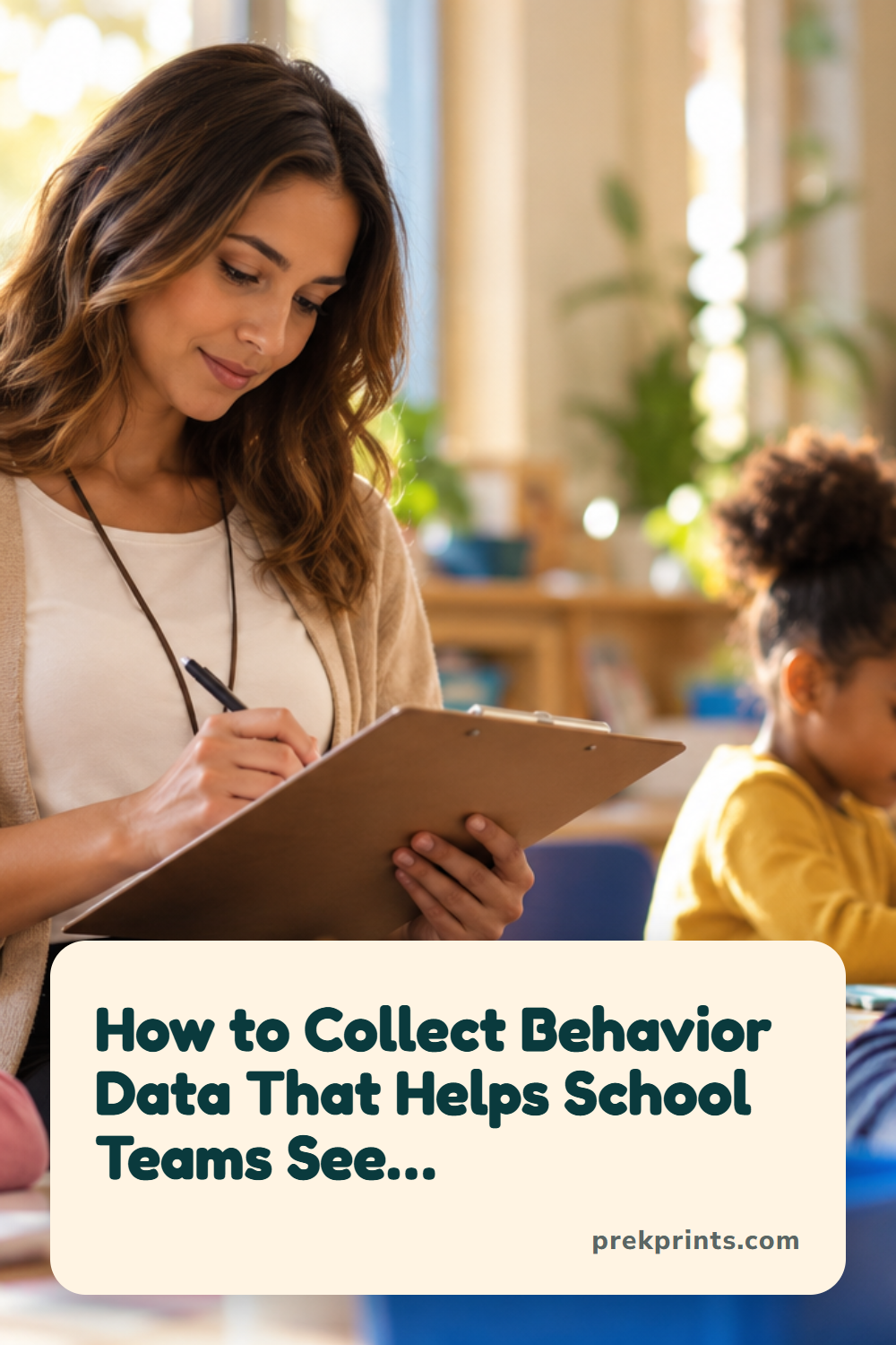 Pinterest image: How to Collect Behavior Data That Helps School Teams See Patterns