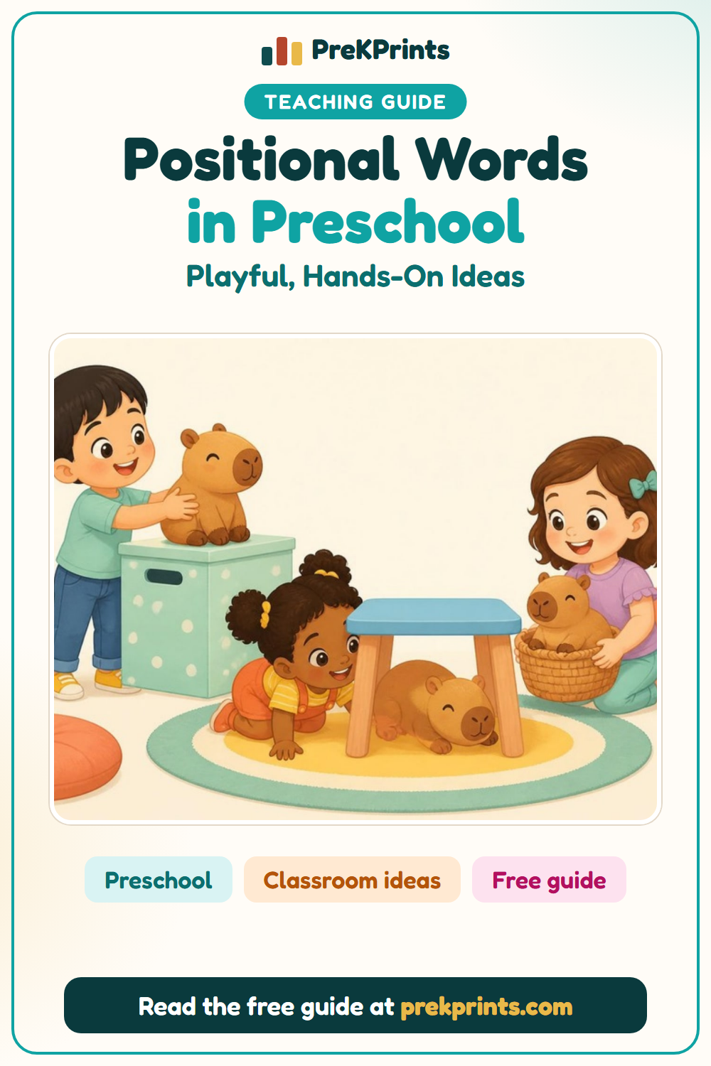 Pinterest image: Teaching Positional Words in Preschool, a teaching guide from PreKPrints