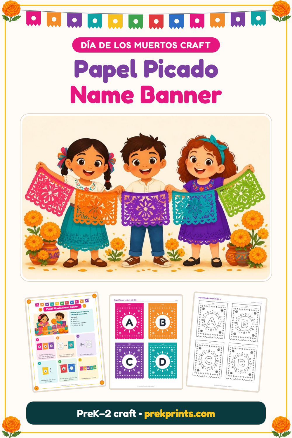 Pinterest image: Papel Picado Name Banner, a Día de los Muertos craft for PreK–2 from PreKPrints
