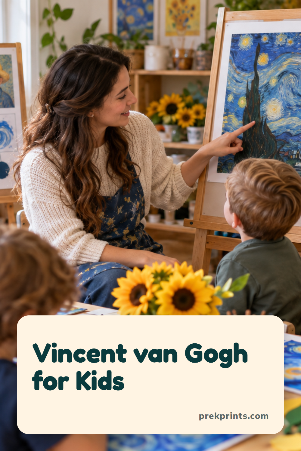 Pinterest image: Vincent van Gogh for Kids: Easy Facts, Famous Paintings and a Simple Art Activity