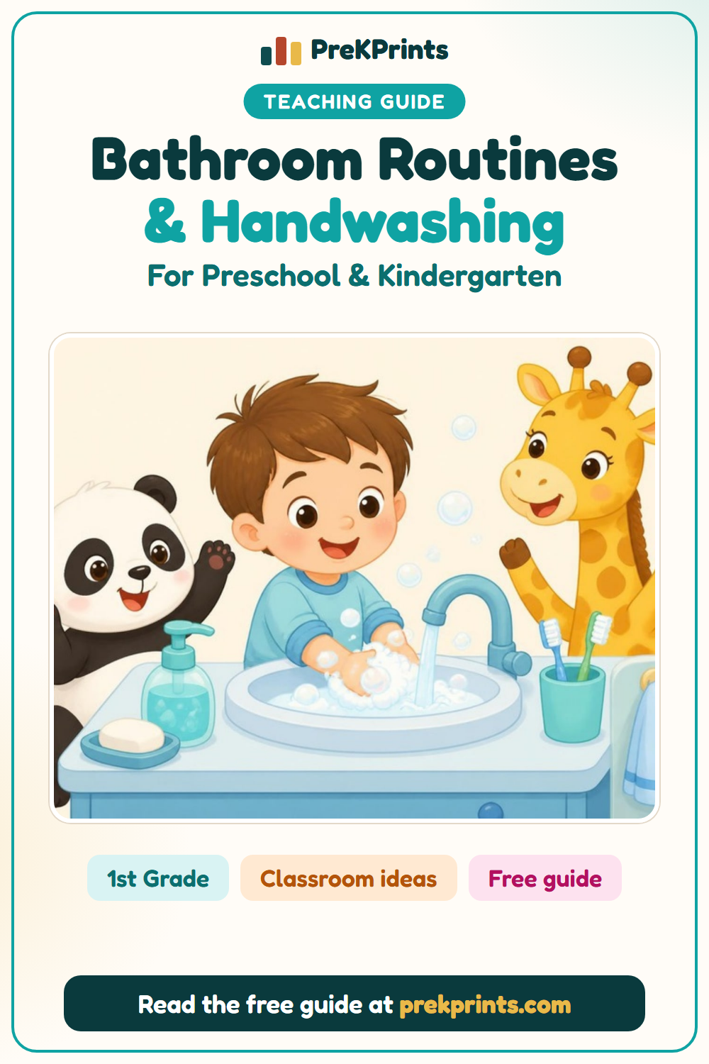 Pinterest image: Teaching Bathroom Routines and Handwashing in Preschool and Kindergarten, a teaching guide from PreKPrints