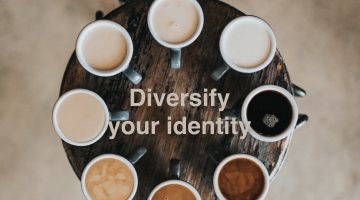Diversify your identity.