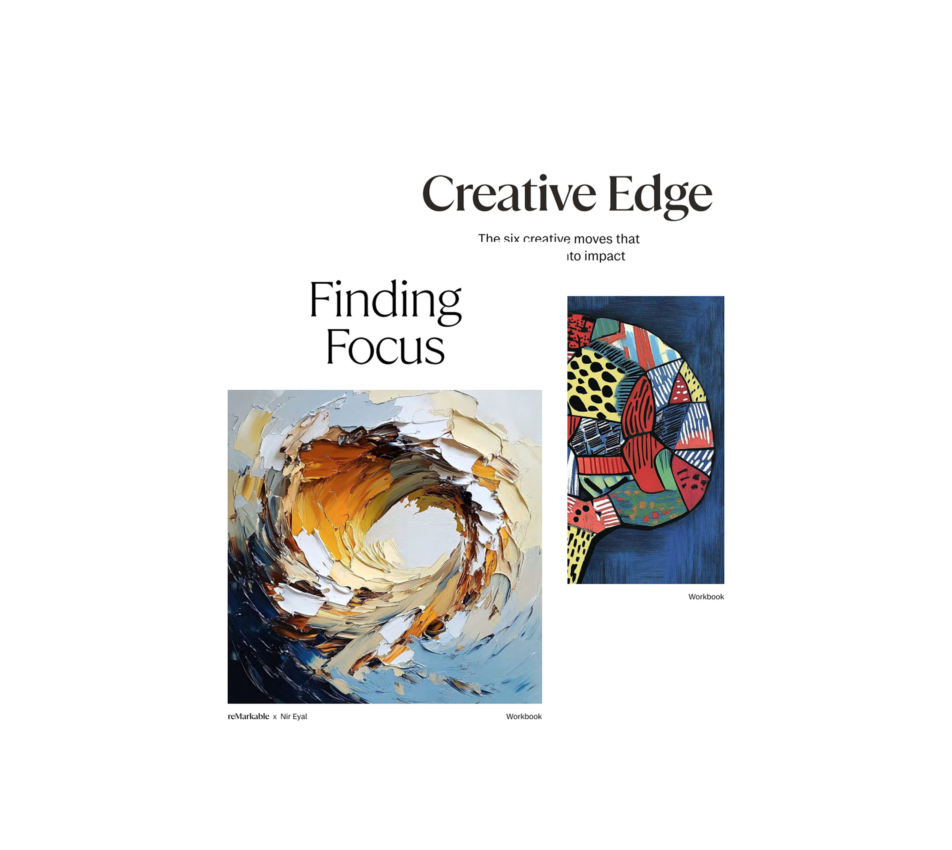 Two workbook covers titled "Finding Focus" and "Creative Edge" with graphic art.