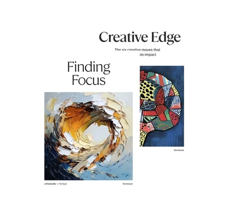 Two workbook covers titled "Finding Focus" and "Creative Edge" with graphic art.