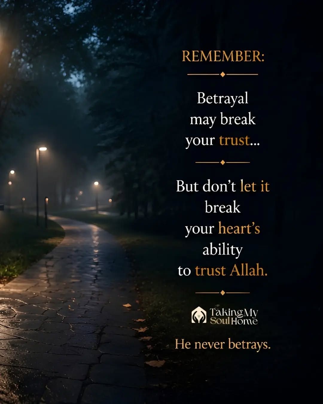 Being betrayed can make you question everyone.
