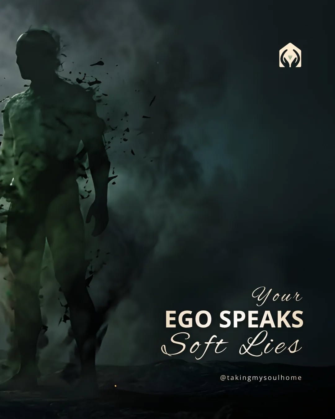 Your ego doesn't scream at you.