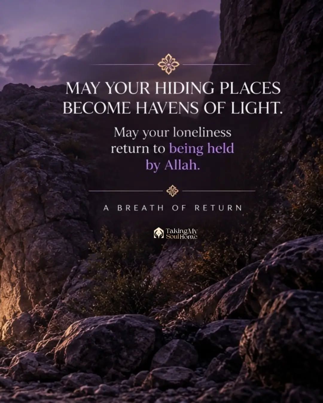 May the places where you feel alone become places where you feel held.