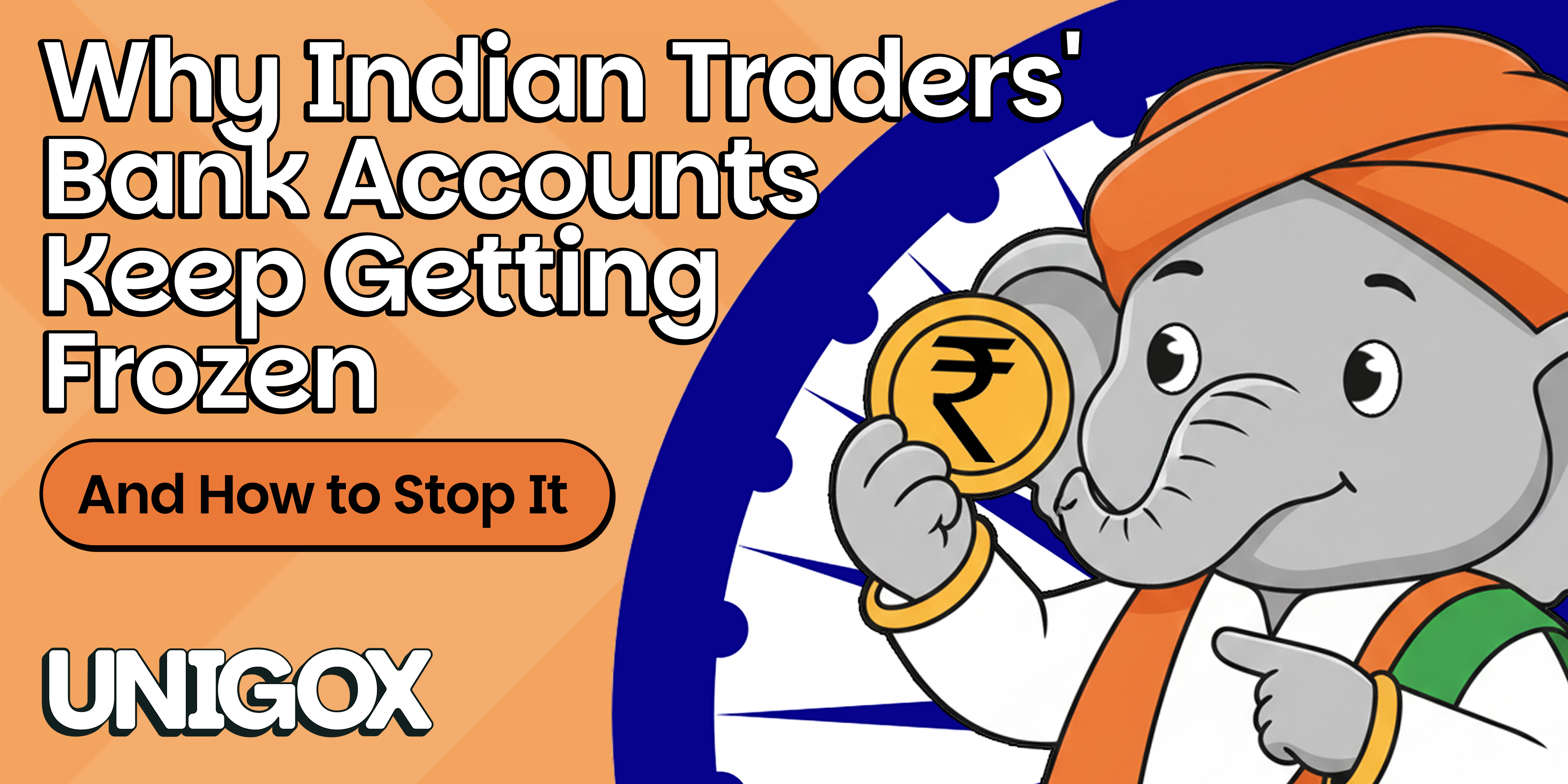 Why Indian Traders' Bank Accounts Keep Getting Frozen And How to Stop It