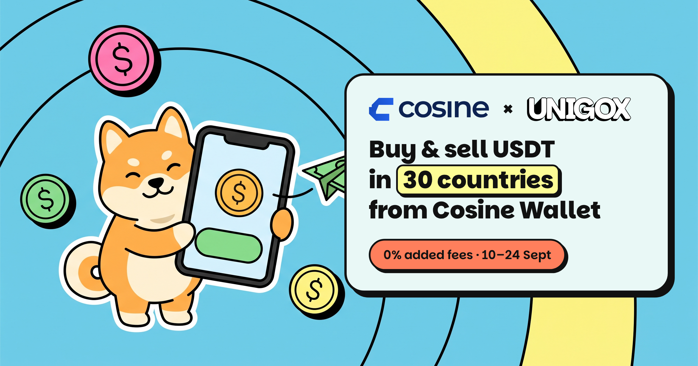 Cosine Wallet Integrates Unigox: Buy & Sell USDT In 30 Countries