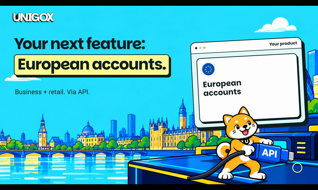 How to add EUR IBANs and GBP accounts to your product with the UNIGOX European Accounts API