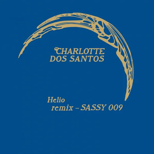 Helio Sassy 009 Remix