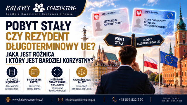Stały pobyt czy długoterminowy pobyt w UE? Jaka jest różnica między nimi i która opcja jest korzystniejsza?