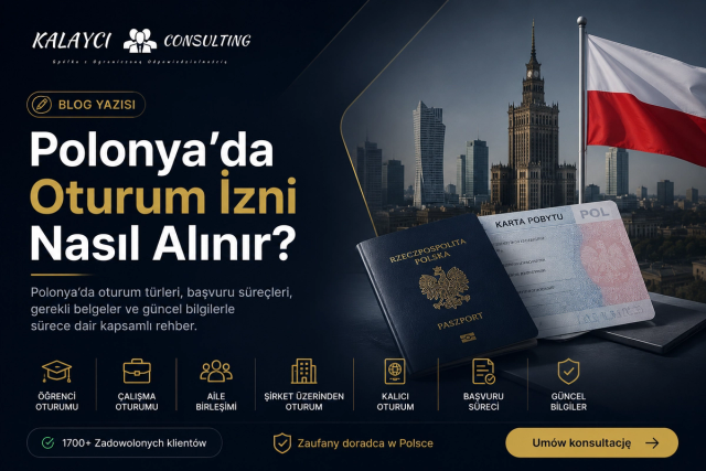 Polonya’da Oturum İzni Nasıl Alınır? 2026 Güncel