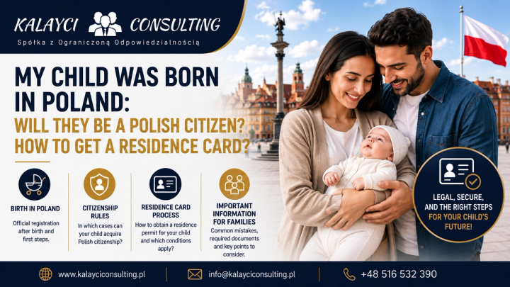 My child was born in Poland: Will they become a Polish citizen? How do I apply for a residence permit?