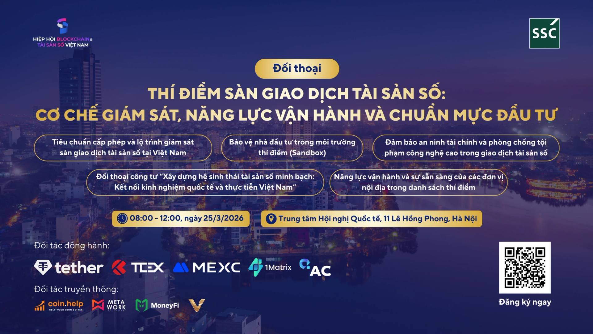 Đối thoại "Thí điểm sàn giao dịch tài sản số: Cơ chế giám sát, Năng lực vận hành và Chuẩn mực đầu tư"