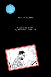 A solidão de um quadrinho sem fim