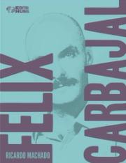 Félix Peyrallo Carbajal: Atlas Poético