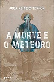 A morte e o meteoro