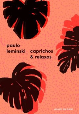 Caprichos & relaxos