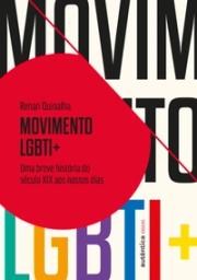 Movimento LGBTI+: Uma breve história do século XIX aos nossos dias