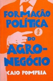 Formação política do agronegócio