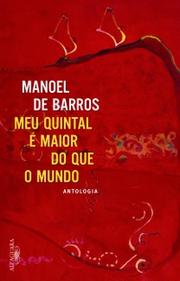 Meu quintal é maior do que o mundo