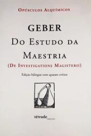 Do Estudo da Maestria (De Investigatione Magisterii)