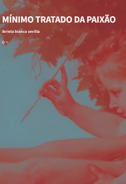 Mínimo tratado da paixão