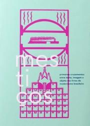 Mestiços: Primeiros cruzamentos entre texto, imagem e objeto nos livros do modernismo brasileiro