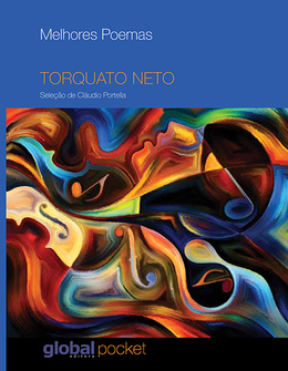 Melhores Poemas: Torquato Neto