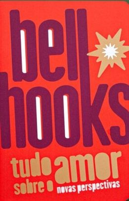 Tudo sobre o amor: Novas perspectivas