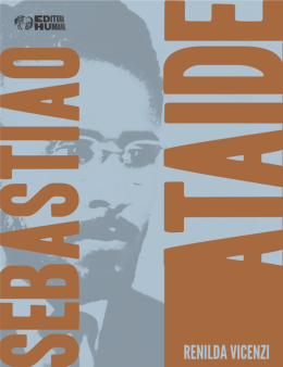 Sebastião Ataide: presença, trajetória e protagonismo