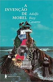 A invenção de Morel