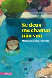 Se deus me chamar não vou