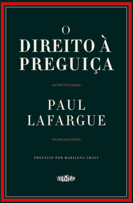 O direito à preguiça