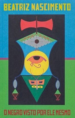 O negro visto por ele mesmo: Ensaios, entrevistas e prosa