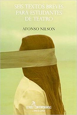 Seis textos breves para estudantes de teatro