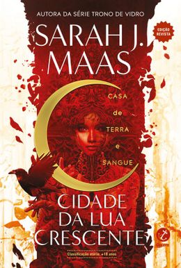Cidade da Lua Crescente: Casa de terra e sangue (Vol. 1)