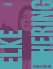 Elke Hering: Diários de Formação