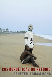 Cosmopoéticas do refúgio