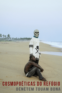 Cosmopoéticas do refúgio
